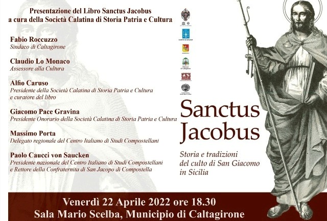 Storia e tradizioni del culto di San Giacomo in Sicilia: venerdì 22 aprile, presentazione libro “Sanctus Jacobus”